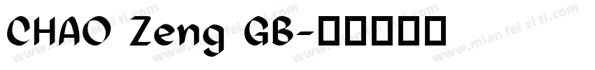 CHAO Zeng GB字体转换